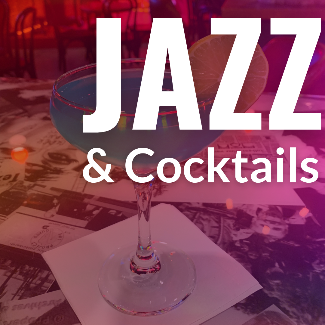 Jazz and Cocktails