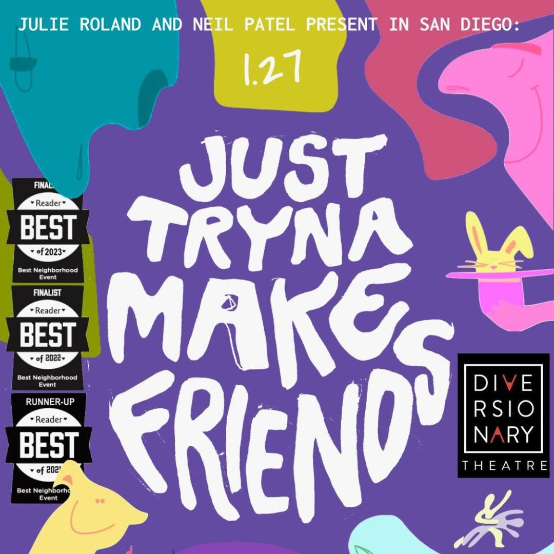 Just tryna make friends graphic, including a variety of colors and shapes