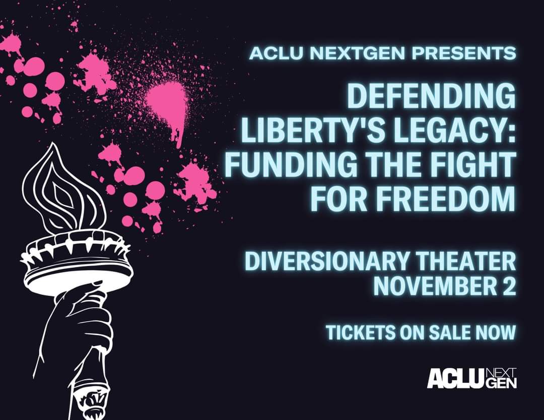 ACLU NEXTGEN Presents Defending liberty's legacy: funding the fight for freedom. Diversionary theatre november 2 tickets on sale now. Photo features lady liberty torch with pink paint