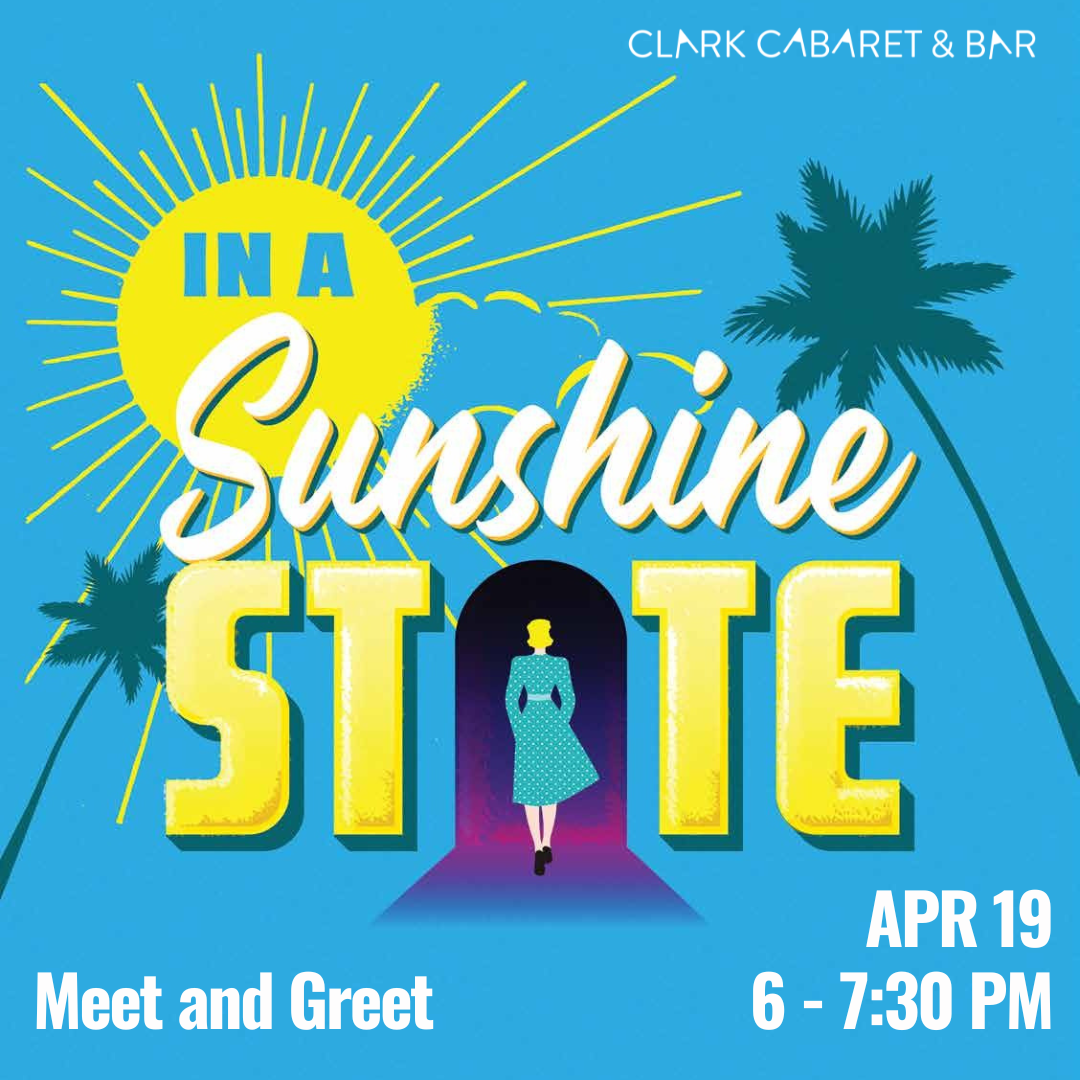 In a sunshine state promo art, blue background, with a yellow sun shining an opening to a purple room, and a figure walking into it. There is also palm trees and text reads: in a sunshine state meet and greet apr 19 6 - 7:30 pm