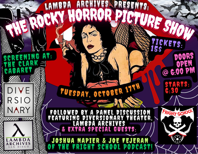 Lambda archives presents the rocky horror picture show screening in the clark cabaret, tickets #15, doors open at 6 pm, viewing begins at 6:30pm. Tuesday October 17th, followed by a panel discussion. Photo features Rocky Horror star, Lmabda and diversionary logos