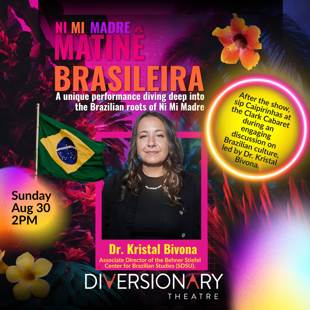 Ni Mi Madre – Matinê Brasileira